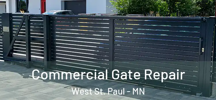 Commercial Gate Repair West St. Paul - MN