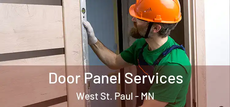 Door Panel Services West St. Paul - MN