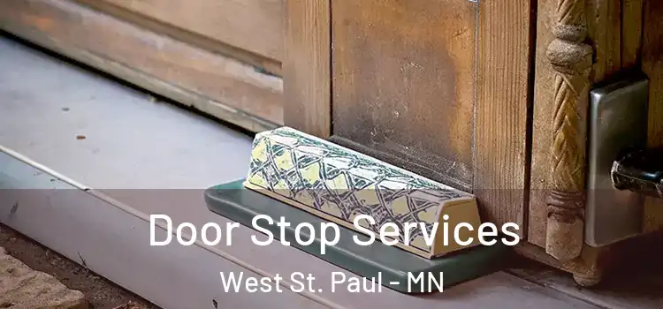 Door Stop Services West St. Paul - MN