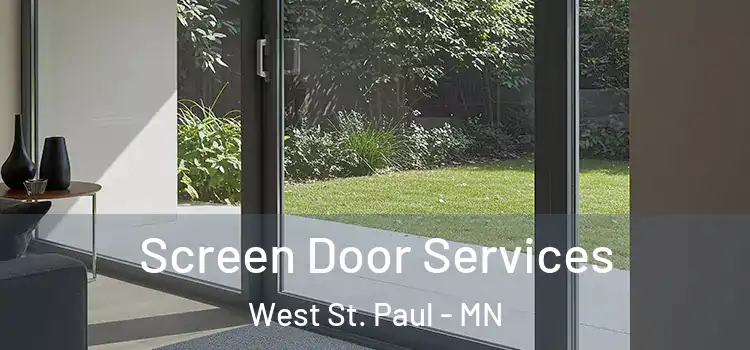 Screen Door Services West St. Paul - MN